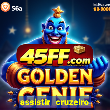 assistir cruzeiro ao vivo hd